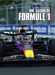 Une saison Formule 1 : De Bahrein à Abu Dahbi, les 24 grands prix décryptés