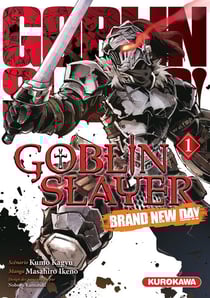 Goblin slayer - brand new day Tome 1