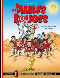 Les Diables Rouges BD : Mieux vaut Qatar que jamais.