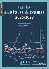 Les clés des règles de course 2025-2028
