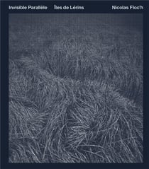 Nicolas Floc'h : invisible Parallèle - îles de Lérins
