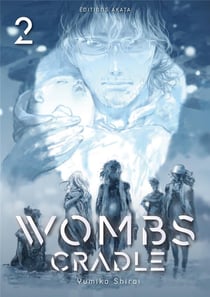 Wombs cradle Tome 2