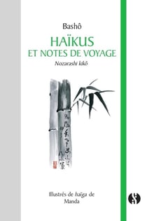 Haïkus et Notes de voyage : Nozarashi kikô