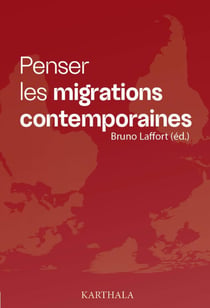 Penser les migrations contemporaines