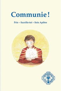 Communie ! (Croisade eucharistique)