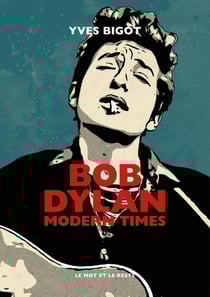 Bob Dylan : Modern times