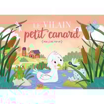 Mon livre pop up : Le vilain petit canard