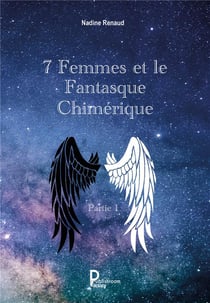 7 femmes et le fantasque chimérique t.1
