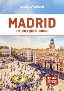 Madrid en quelques jours (7e édition)