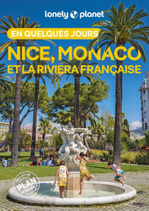 Nice, Monaco et la Riviera française en quelques jours (4e édition)