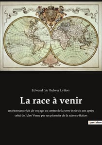 La race a venir - un etonnant recit de voyage au