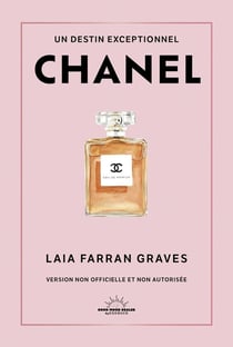 Chanel : Un destin exceptionnel