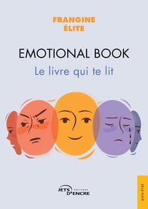 Emotional Book : Le livre qui te lit