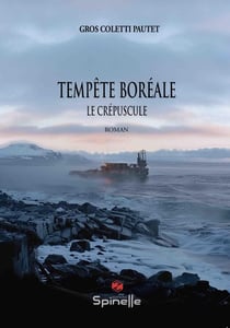 Tempête boréale : Le crépuscule