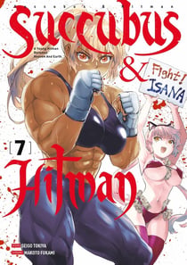 Succubus & Hitman Tome 7