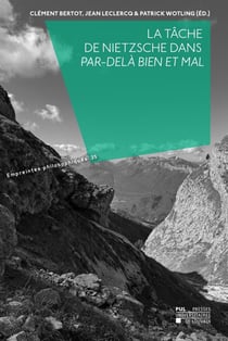 La tâche de Nietzsche dans "Par-delà bien et mal"