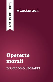 Operette morali - Giacomo Leopardi (analisi del libro)