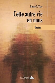 Cette autre vie en nous