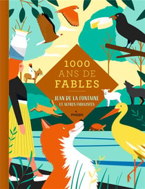 Mille ans de contes : mille ans de fables