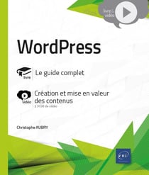 Wordpress : complement video - création et mise en valeur des contenus - niveau confirmé à initié