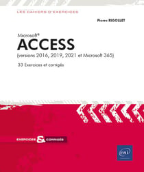 Access : (versions 2016, 2019, 2021 et Microsoft 365)