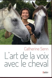 L'art de la voix avec le cheval