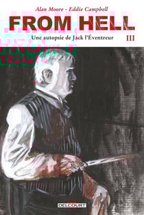 From hell, une autopsie de Jack l'Éventreur Tome 3