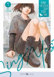 Sing "Yesterday" for Me Tome 1