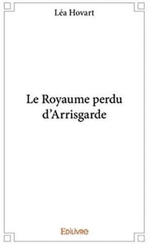 Le royaume perdu d'arrisgarde