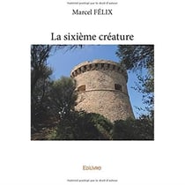 La sixième créature