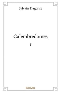 Calembredaines - I