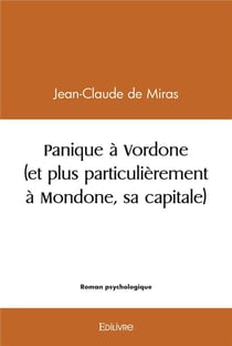 Panique a vordone (et plus particulierement a mondone, sa capitale)