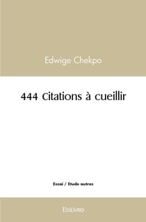 444 citations a cueillir