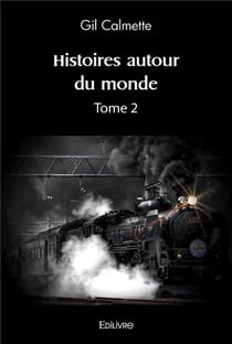 Histoires autour du monde - tome 2