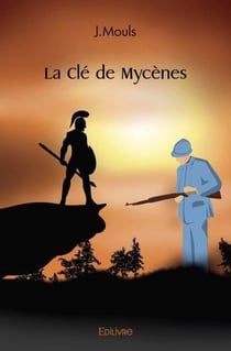 La cle de mycenes