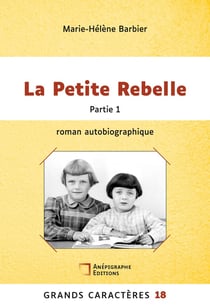 La Petite Rebelle Tome 1