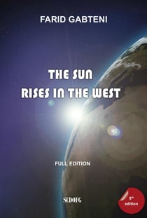 The Sun Rises in the West (9th edition - 2018)
