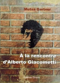 À la rencontre d'Alberto Giacometti
