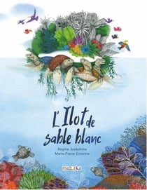 L'îlot de sable blanc