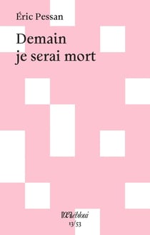 Demain je serai mort
