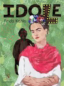Idole - frida kahlo