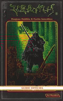 Vermis Tome 1 : Donjons oubliés & forêts interdites