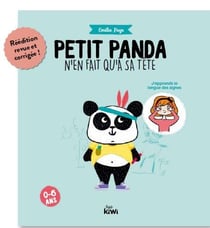 Petit panda n'en fait qu'a sa tête : j'apprends la langue des signes