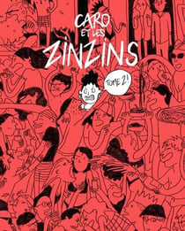 Caro et les zinzins Tome 2