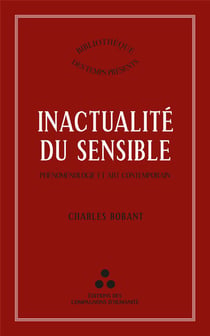 Inactualité du sensible : Phénoménologie et art contemporain