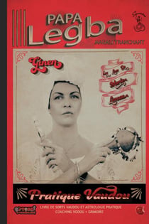 Les Loas de Marie Laveau Tome 1 : Papa Legba