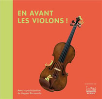 En avant les violons !