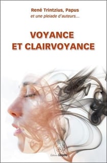 Voyance et clairvoyance