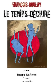 Le temps déchiré