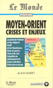 Moyen orient monde crises